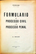 FORMULÃRIO DE PROCESSO CIVIL E DE PROCESSO PENAL.