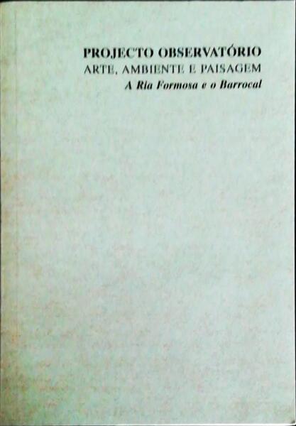 A RIA FORMOSA E O BARROCAL.