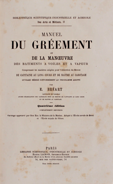 MANUEL DU GRÃ‰EMENT ET DE LA MANÅ’UVRE DES BATIMENTS A VOILES ET A VAPEUR.
