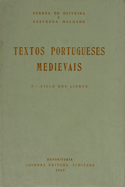 TEXTOS PORTUGUESES MEDIEVAIS: 3.Âº CICLO DOS LICEUS.