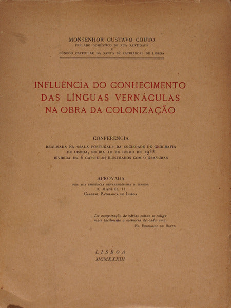 INFLUÃŠNCIA DO CONHECIMENTO DAS LÃNGUAS VERNÃCULAS NA OBRA DA COLONIZAÃ‡ÃƒO.