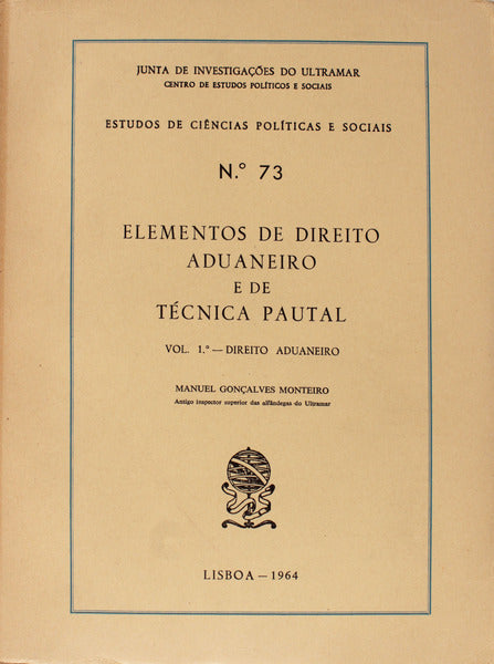 ELEMENTOS DE DIREITO ADUANEIRO E DE TÃ‰CNICA PAUTAL.