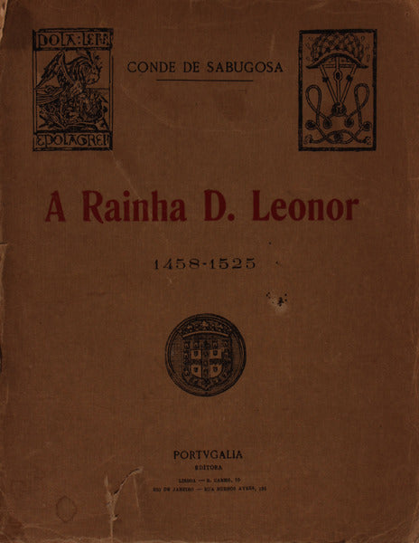A RAINHA D. LEONOR 1458-1525.