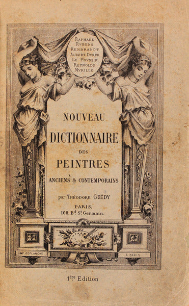NOUVEAU DICTIONNAIRE DES PEINTRES ANCIENS ET CONTEMPORAINS.