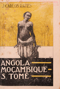 ANGOLA, MOÃ‡AMBIQUE, S. TOMÃ‰.