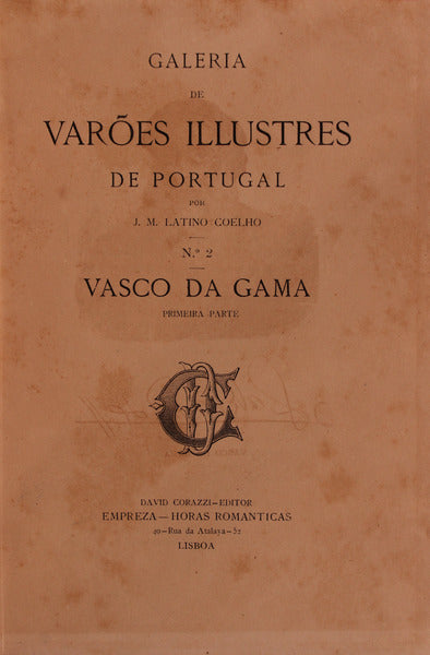 GALERIA DE VARÃ•ES ILLUSTRES DE PORTUGAL, NÂº 2, VASCO DA GAMA.