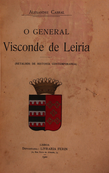 O GENERAL VISCONDE DE LEIRIA.