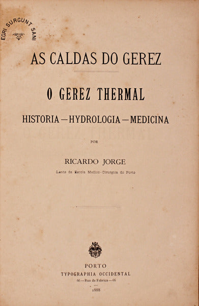 AS CALDAS DO GEREZ: O GEREZ THERMAL.