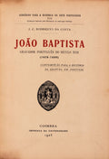 JOÃƒO BAPTISTA GRAVADOR PORTUGUÃŠS DO SÃ‰CULO XVII (1628-1680).