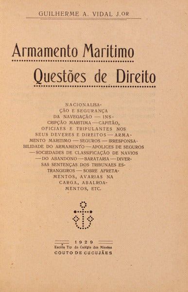 ARMAMENTO MARITIMO: QUESTÃ•ES DE DIREITO.
