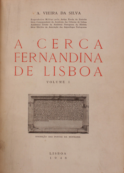 A CERCA FERNANDINA DE LISBOA. [1.Âª EDIÃ‡ÃƒO]