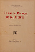 O AMOR EM PORTUGAL NO SÃ‰CULO XVIII.
