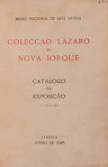COLECÃ‡ÃƒO LÃZARO DE NOVA IORQUE: CATÃLOGO DA EXPOSIÃ‡ÃƒO.