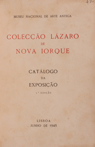 COLECÃ‡ÃƒO LÃZARO DE NOVA IORQUE: CATÃLOGO DA EXPOSIÃ‡ÃƒO.