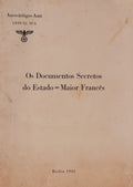 OS DOCUMENTOS SECRETOS DO ESTADO MAIOR FRANCÃŠS.