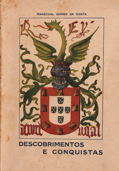 DESCOBRIMENTOS E CONQUISTAS. I â€“ O INÃCIO DO ULTRAMAR PORTUGUÃŠS.