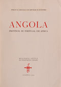 ANGOLA. PROVÃNCIA DE PORTUGAL EM ÃFRICA.
