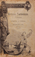 ROTEIROS PORTUGUEZES DA VIAGEM DE LISBOA Ã INDIA NOS SECULOS XVI E XVII.