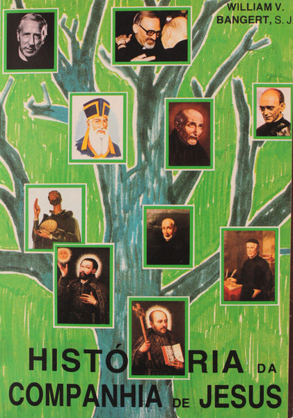 HISTÃ“RIA DA COMPANHIA DE JESUS.