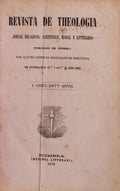 REVISTA DE THEOLOGIA. Jornal Religios, Scientifico, Moral e Litterario.