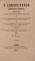 O CONSULTADOR CIRURGICO-MEDICO.