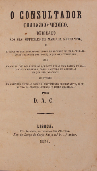 O CONSULTADOR CIRURGICO-MEDICO.