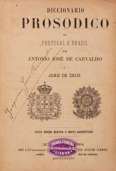DICCIONARIO PROSODICO DE PORTUGAL E BRAZIL. [6.Âª EDIÃ‡ÃƒO]