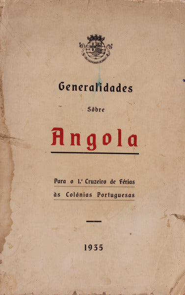 GENERALIDADES SÃ”BRE ANGOLA.