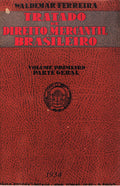 TRATADO DE DIREITO MERCANTIL BRASILEIRO.