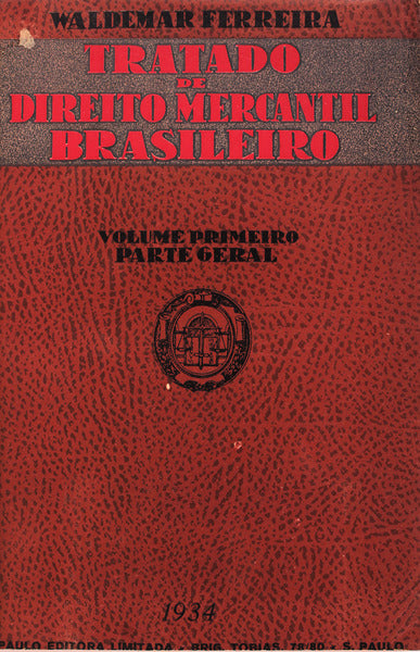 TRATADO DE DIREITO MERCANTIL BRASILEIRO.