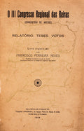 O III CONGRESSO REGIONAL DAS BEIRAS. (Congresso de Aveiro)