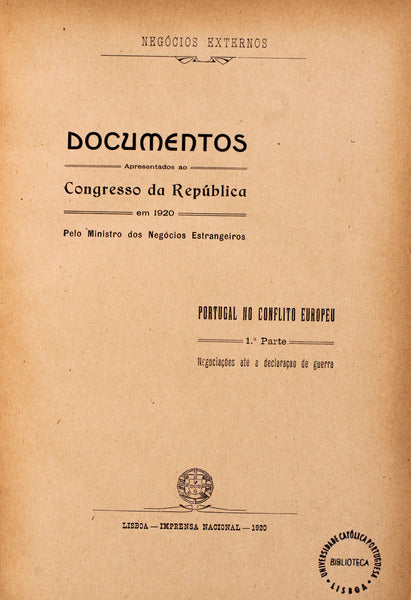 LIVRO BRANCO. Portugal no Conflito Europeu.