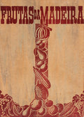 FRUTAS DA MADEIRA.