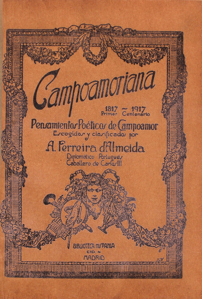 CAMPOAMORIANA. Pensamientos PoÃ©ticos de Campoamor.