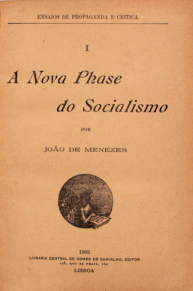 A NOVA PHASE DO SOCIALISMO. [CONJUNTO DE OBRAS SOBRE O SOCIALISMO].