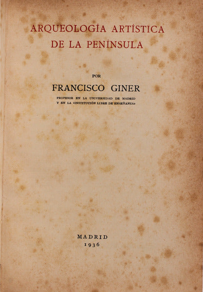ARQUEOLOGÃA ARTÃSTICA DE LA PENÃNSULA.