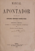 MANUAL DO APONTADOR PARA USO DOS APONTADORES, EMPREITEIROS E MESTRES D'OBRAS.