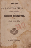 MANUAL DO PROCESSO CIVIL. Supplemento do Digesto Portuguez.