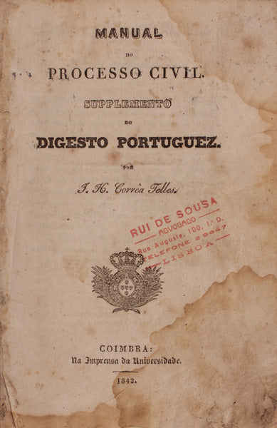 MANUAL DO PROCESSO CIVIL. Supplemento do Digesto Portuguez.