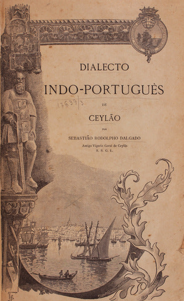 DIALECTO INDO-PORTUGUÃŠS DE CEYLÃƒO.