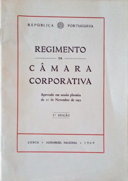 REGIMENTO DA CÃ‚MARA CORPORATIVA.