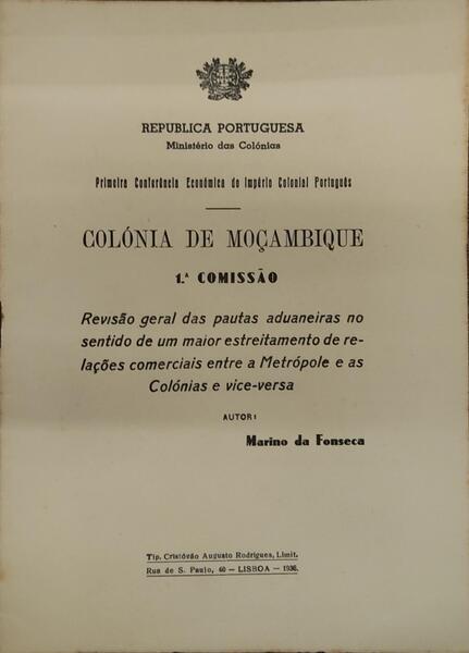 REVISÃƒO GERAL DAS PAUTAS ADUANEIRAS NO SENTIDO DE UM MAIOR ESTREITAMENTO DE RELAÃ‡Ã•ES COMERCIAIS ENTRE A METRÃ“POLE E AS COLÃ“NIAS E VICE-VERSA.