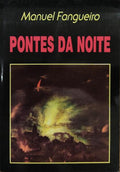 PONTES DA NOITE. [C/TARJA]