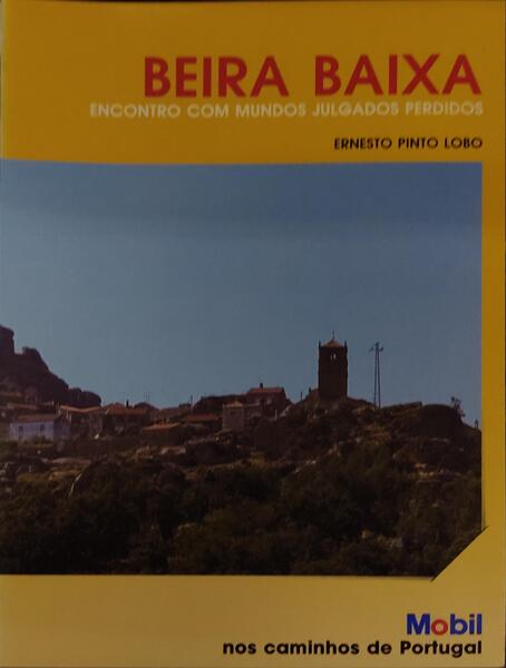 BEIRA BAIXA, ENCONTRO COM MUNDOS JULGADOS PERDIDOS.