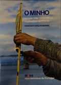 O MINHO E MAIS TRÃŠS CONCELHOS ROUBADOS AO PORTO.