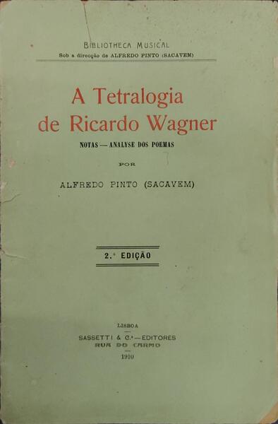 A TETRALOGIA DE RICARDO WAGNER.