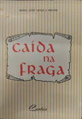 CAÃDA NA FRAGA.