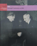 PORTUGAL Ã‰ ADMITIDO NA ONU. 1955.