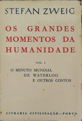 OS GRANDES MOMENTOS DA HUMANIDADE. [5.Âª EDIÃ‡ÃƒO]
