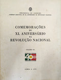 COMEMORAÃ‡Ã•ES DO XL ANIVERSÃRIO DA REVOLUÃ‡ÃƒO NACIONAL.